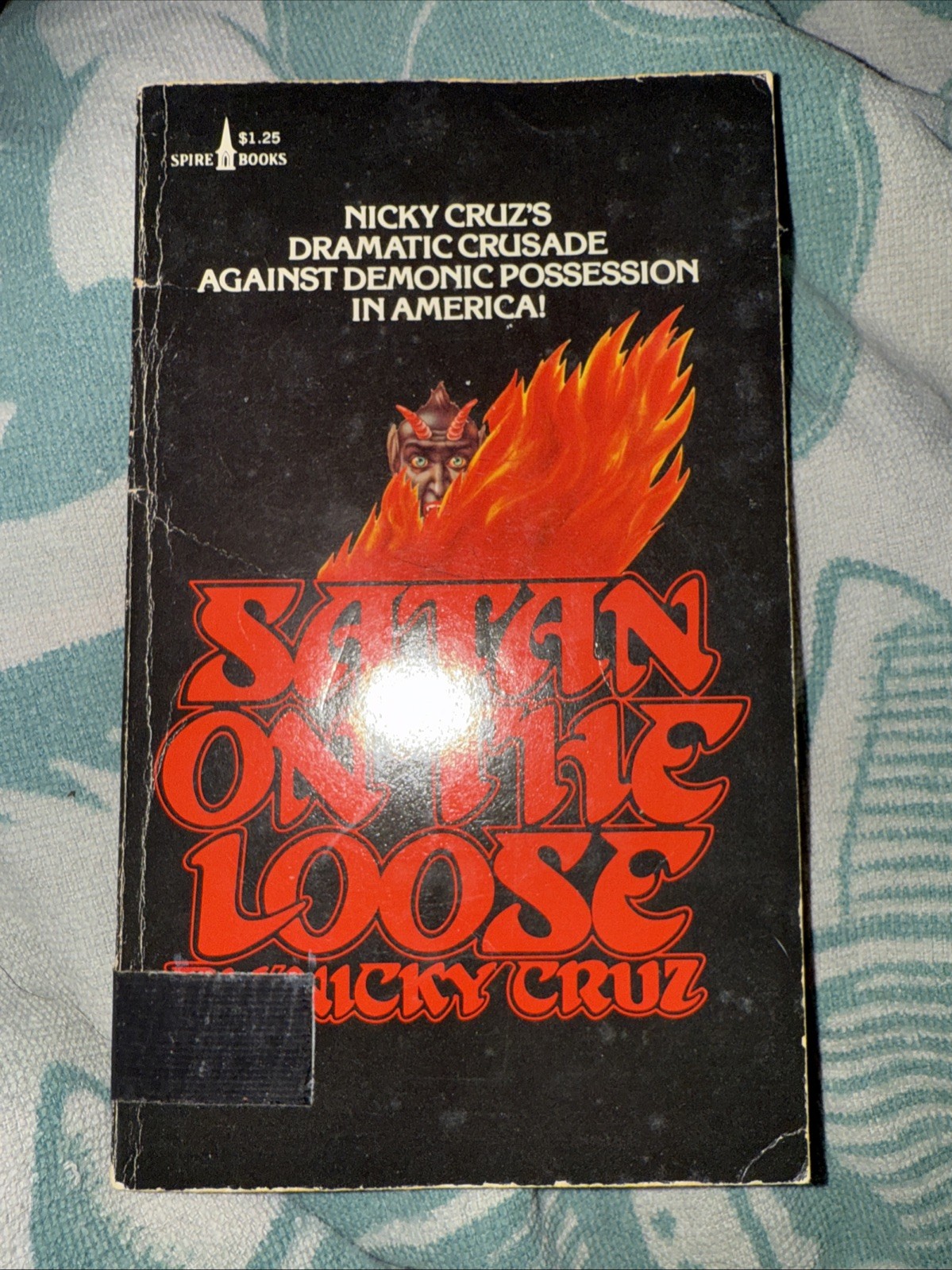 Satan On The Loose by Nicky Cruz Book