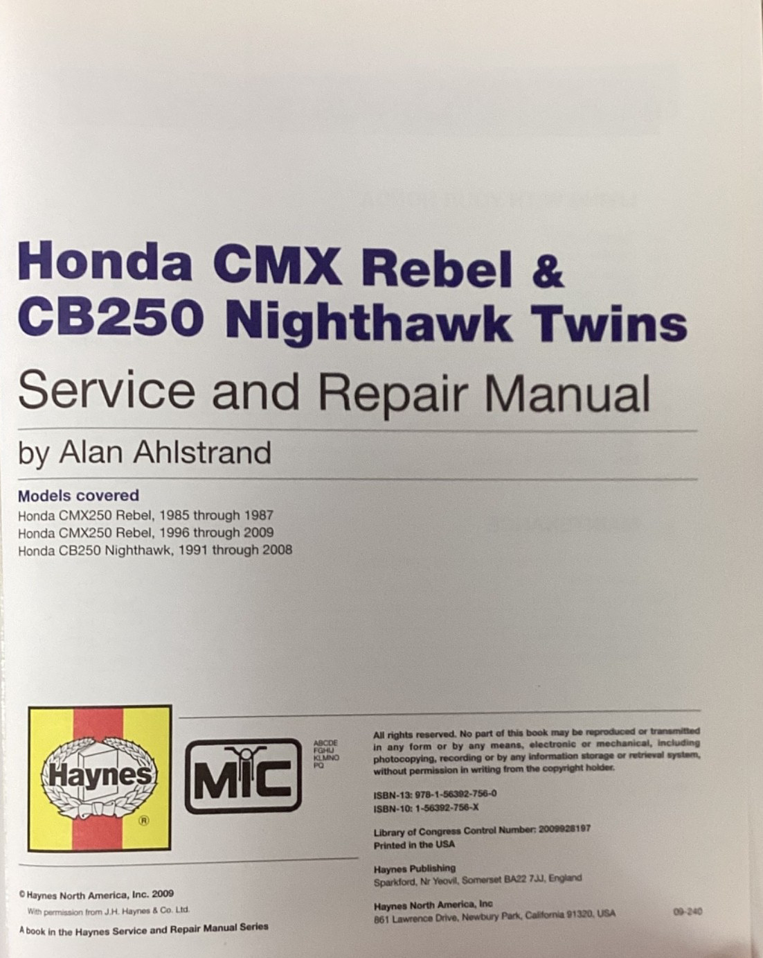 HONDA CMX250 REBEL & CB250 NIGHTHAWK TWINS ’85-’09 Repair Manual – VERY GOOD