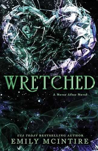 Wretched (Never After Series) – Paperback, by McIntire Emily – Very Good