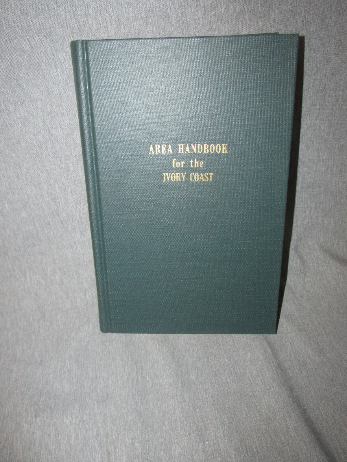 AREA HANDBOOK FOR IVORY COAST 1962 DA PAM 550-69 Hardback