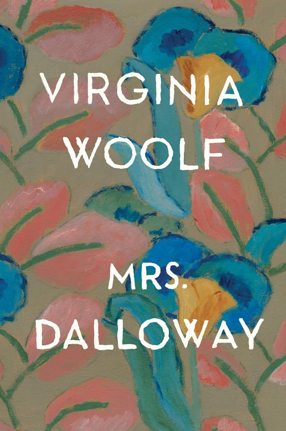 Mrs. Dalloway Paperback by Virginia Woolf