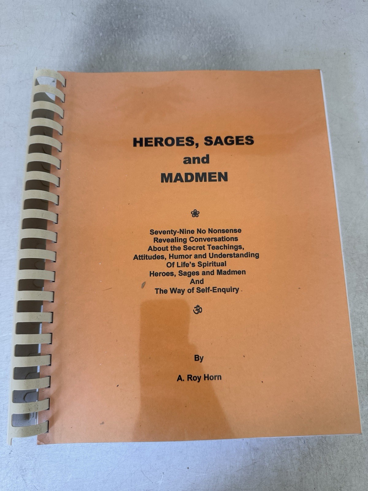 Heroes, Sages & Madmen
