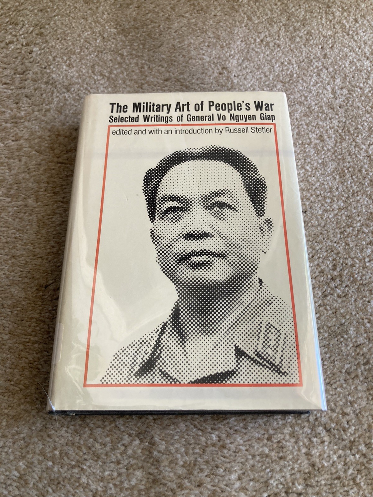 Military Art of People’s War General Vo Nguyen Giap – 1st Edition Hardcover 1970