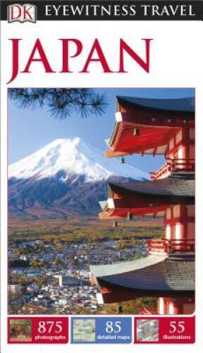 DK Eyewitness Travel Guide: Japan – Paperback By DK – GOOD