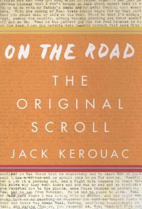 On the Road : The Original Scroll Hardcover Jack Kerouac
