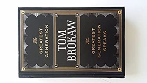 The Greatest Generation / The Greatest Generation Speaks Tom Brok
