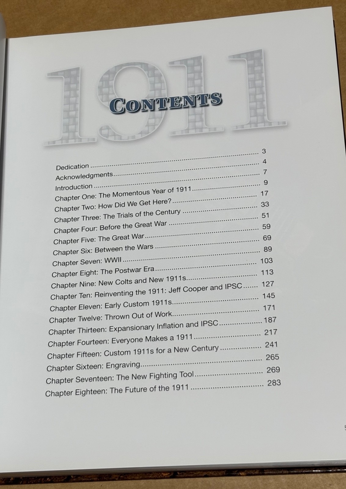 1911 THE FIRST 100 YEARS by Patrick Sweeney * Hardcover * 2010 * 286 Pages