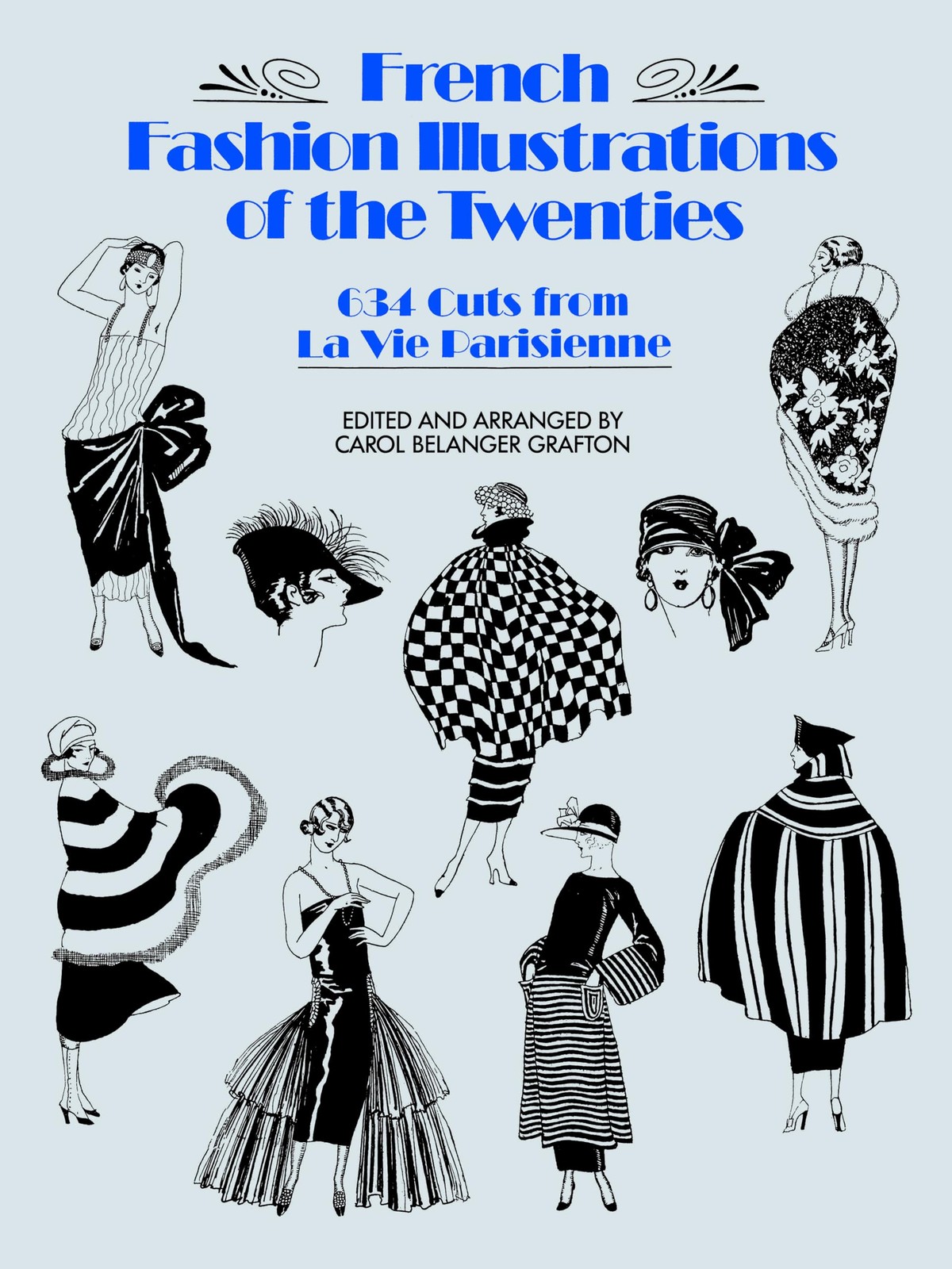 French Fashion Illustrations of the Twenties: 634 Cuts from La Vie Parisienn…