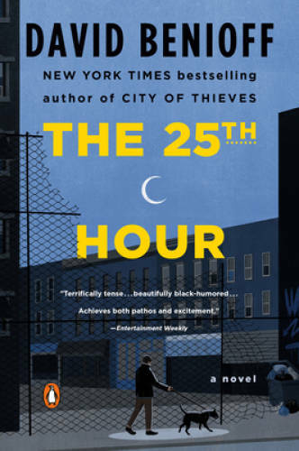 The 25th Hour – Paperback By Benioff, David – ACCEPTABLE