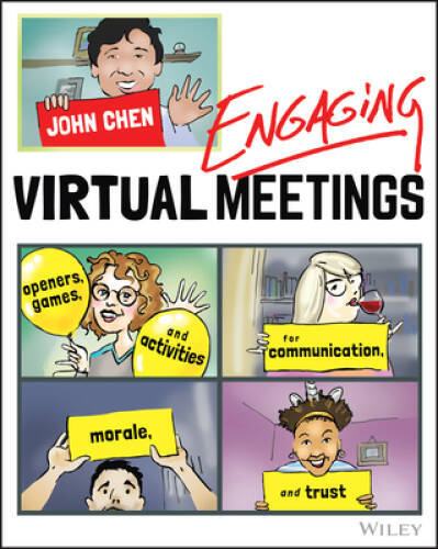 Engaging Virtual Meetings: Openers, Games, and Activities for Commun – VERY GOOD