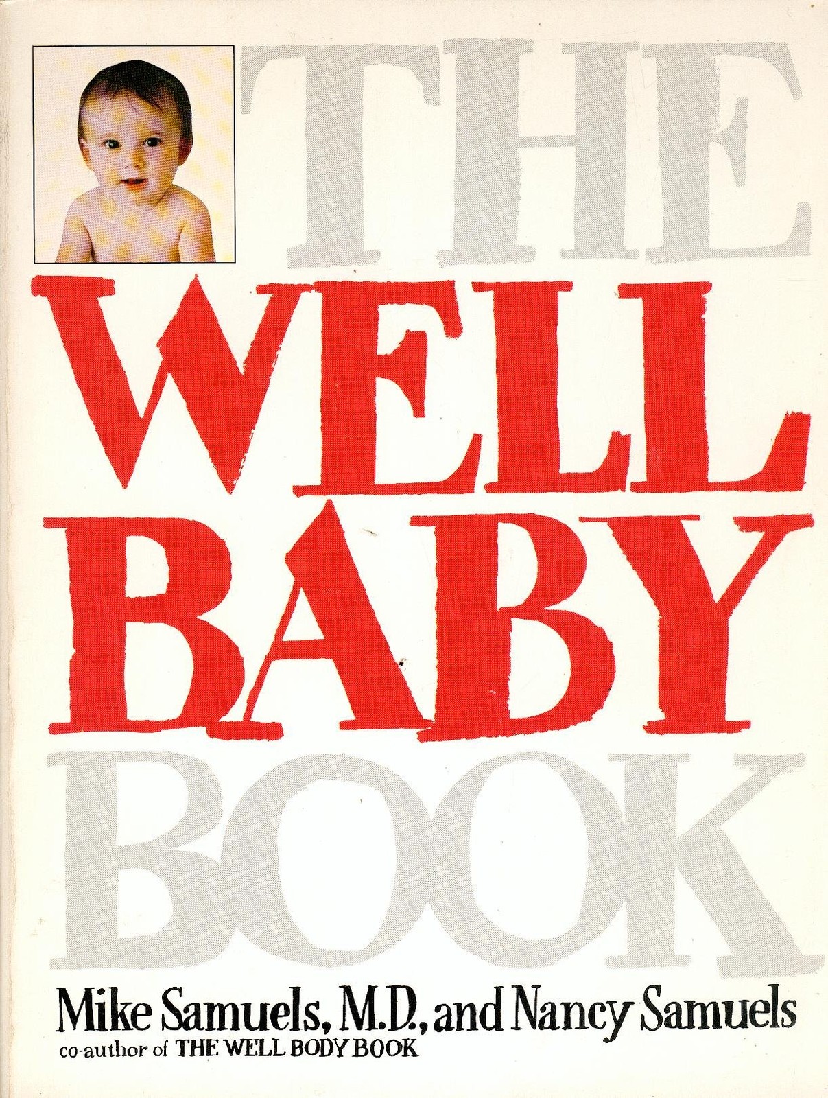 The Well Baby Book