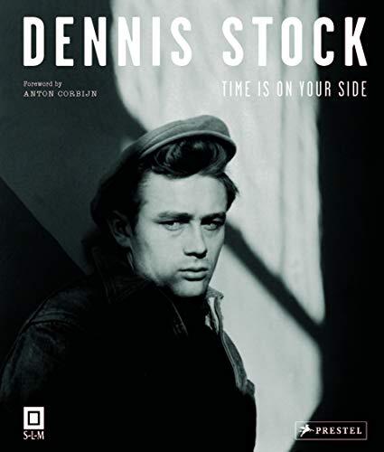 Dennis Stock: Time is on your side by Anton Corbijn (hardcover)