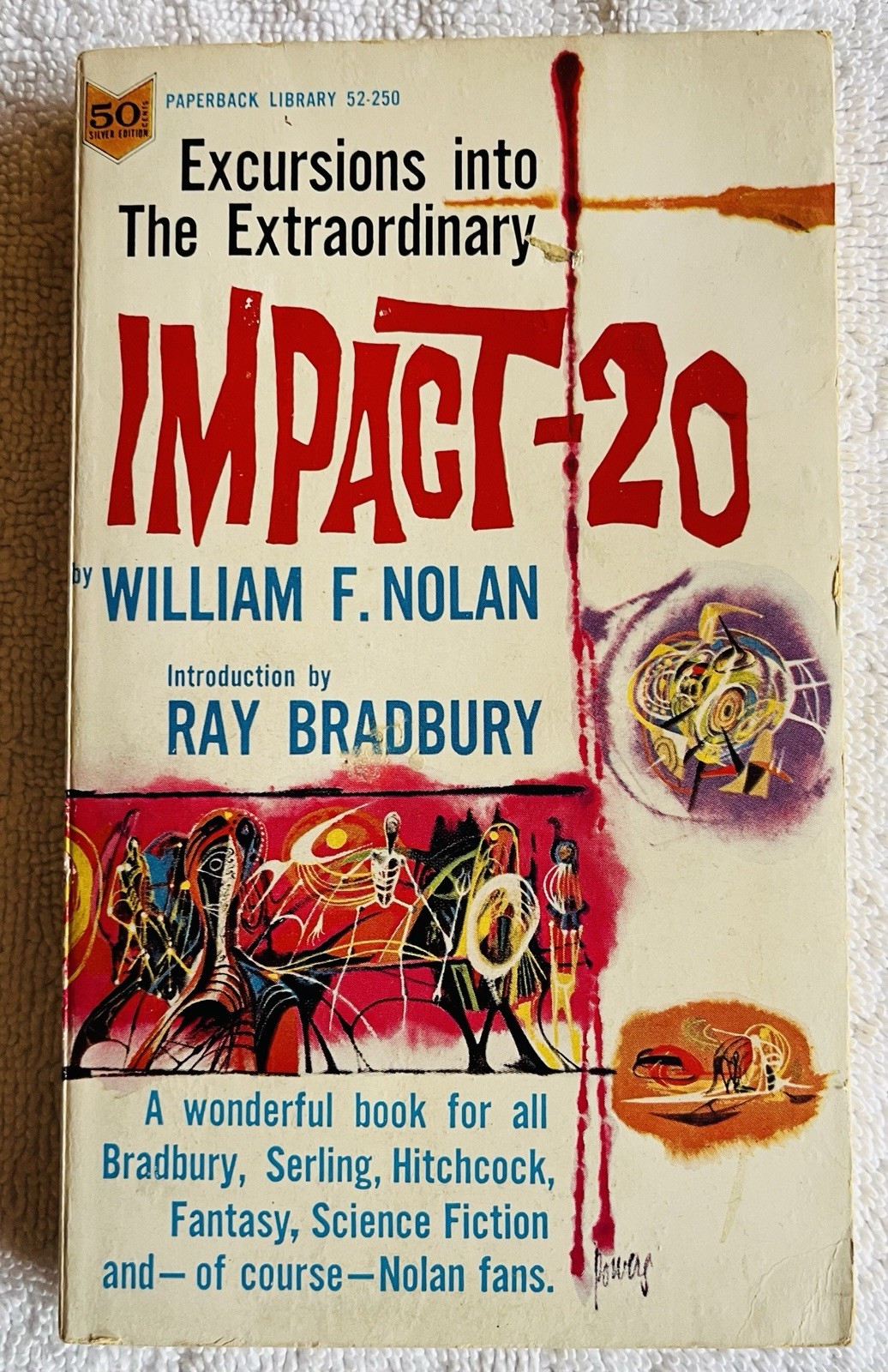 Impact-20 ~ William F. Nolan ~ Paperback Library 1966 ~ 1st Edition ~ Signed