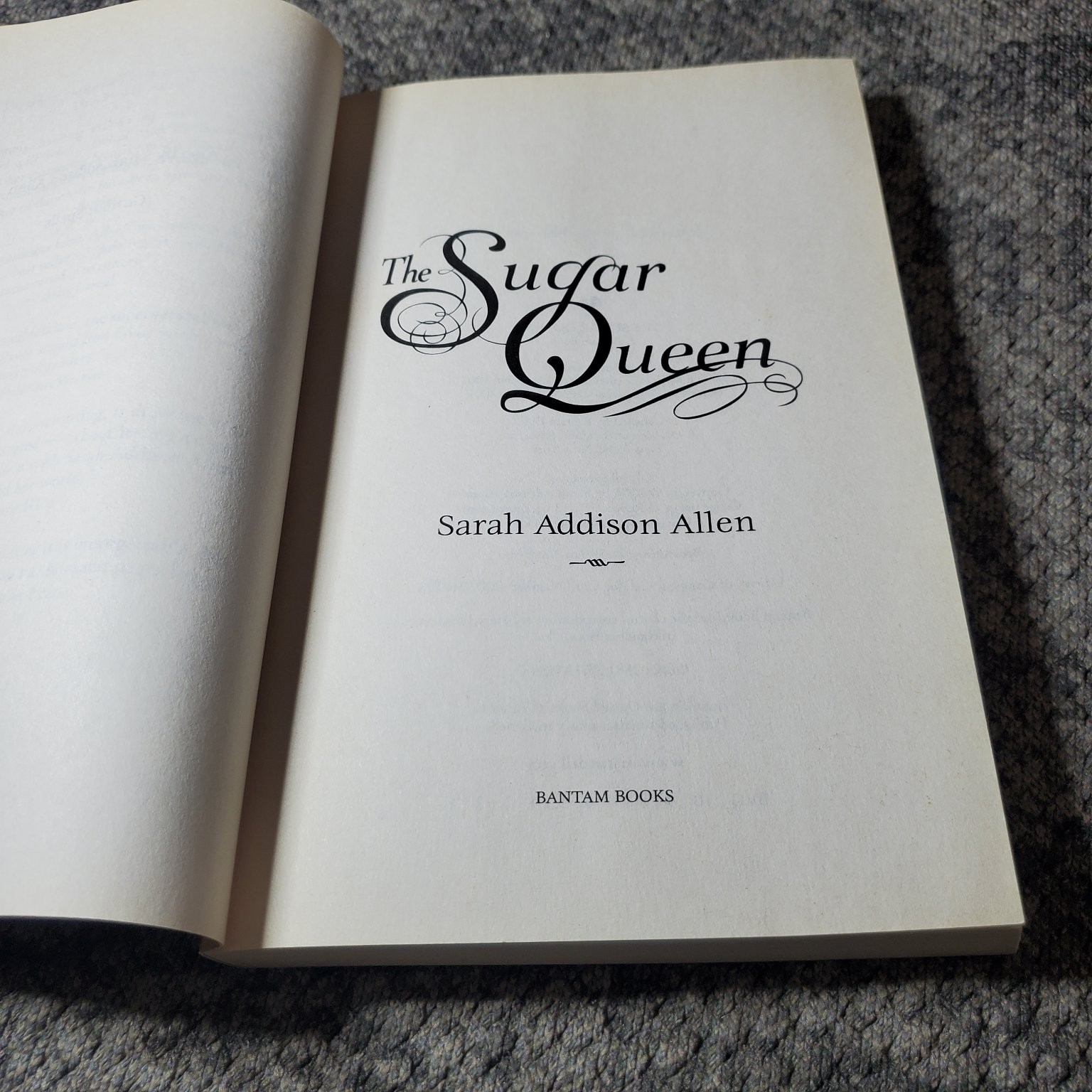 The Sugar Queen Sarah Addison Allen 2009 Trade Paperback Bantam Dell