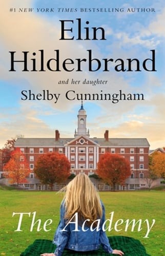 The Academy by Elin Hilderbrand: Used