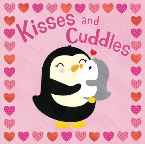 Kisses and Cuddles – Board book By Little Bee Books – GOOD