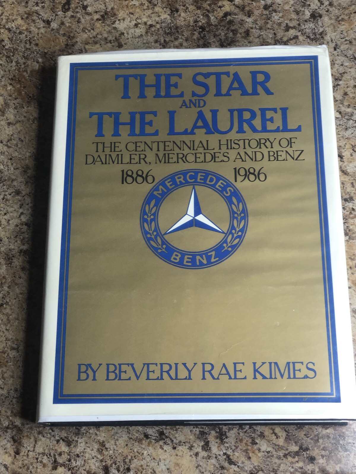 The Star and the Laurel Beverly Rae Kimes 1986 Centennial History Mercedes Benz