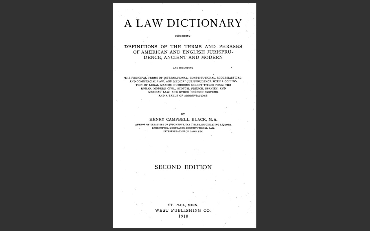 BLACK’S LAW DICTIONARY, 1st Edition 1891 and 2nd Edition 1910 Law Book on CD-ROM