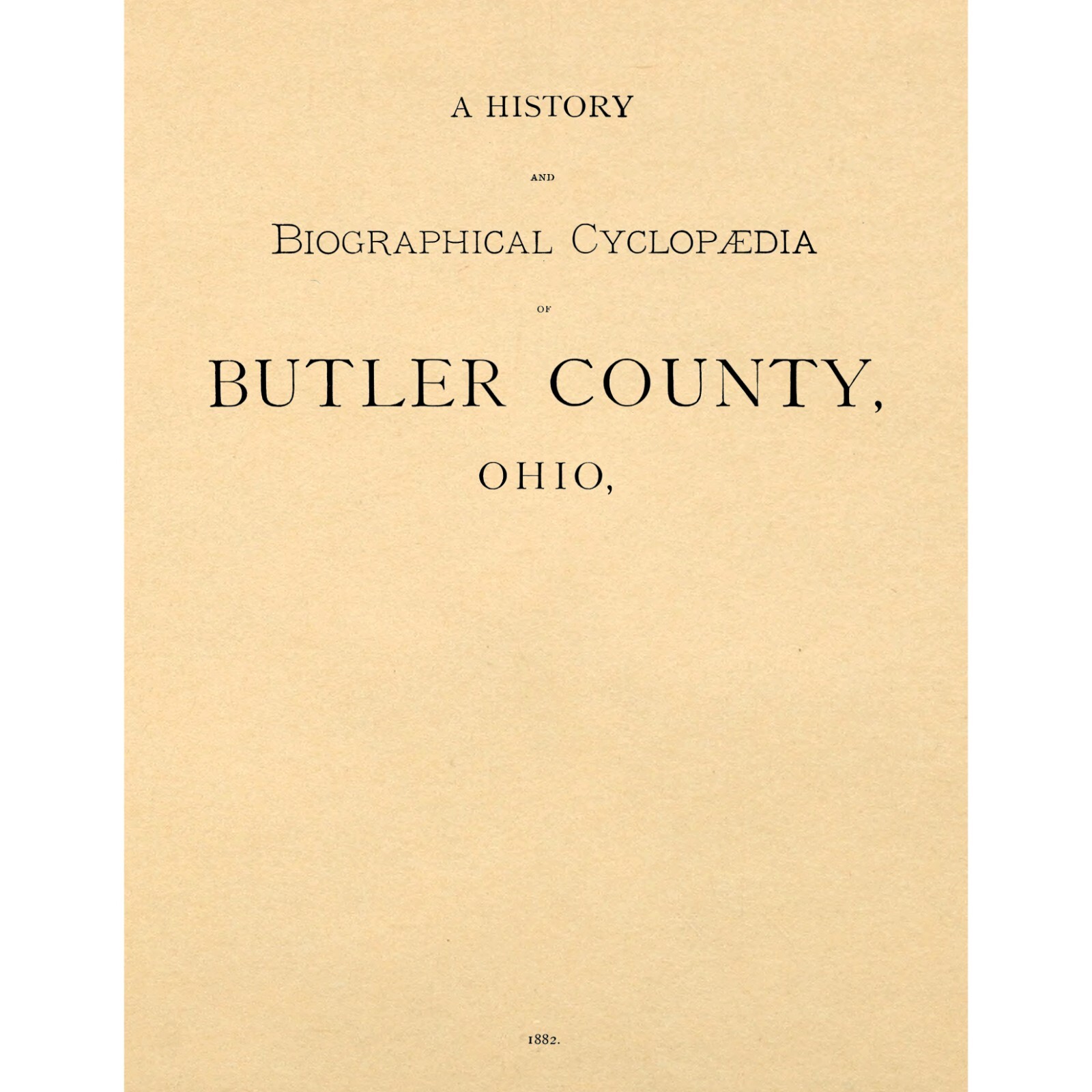 History and Biographical Cyclopedia of Butler county Ohio,