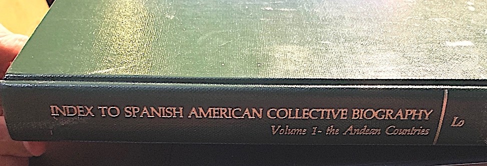 INDEX SPANISH AMERICAN Collective Biographies/Andean Vol.1 Sara deMundo Lo 3 lbs