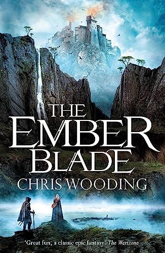 The Ember Blade: A breathtaking fan… by Wooding BA, Chris Paperback / softback