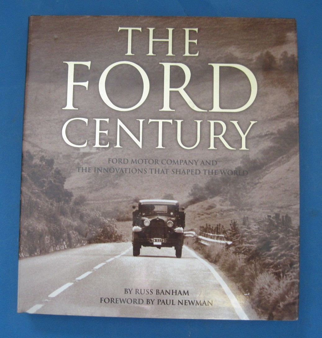 The Ford Century by Russ Banham Paul Newman 2002 LIKE NEW Hardcover