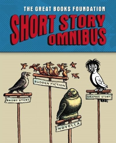 Great Books Foundation Short Story Omnibus – paperback Daniel Born