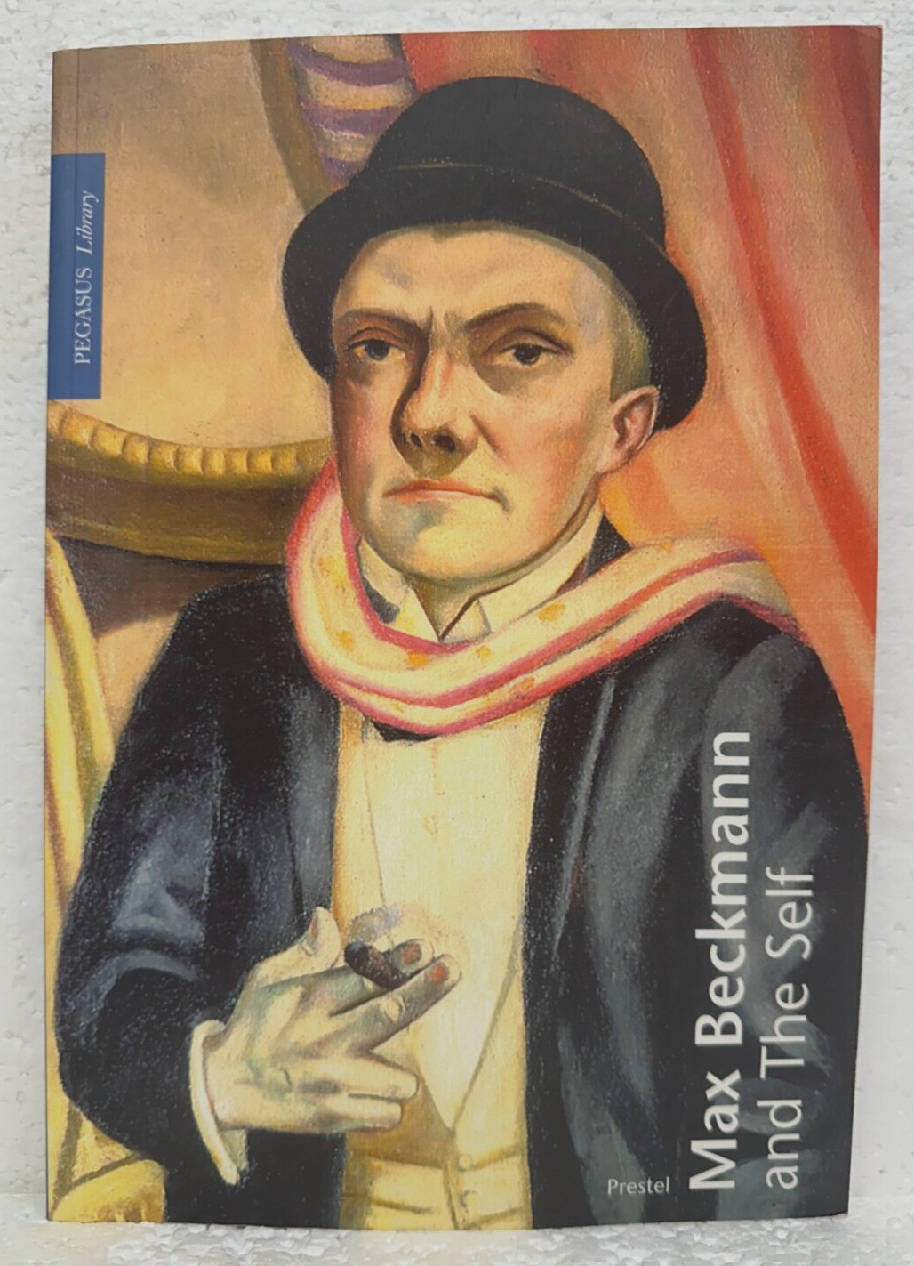 Max Beckmann & The Self by Sister Wendy Beckett 2003 First Edition