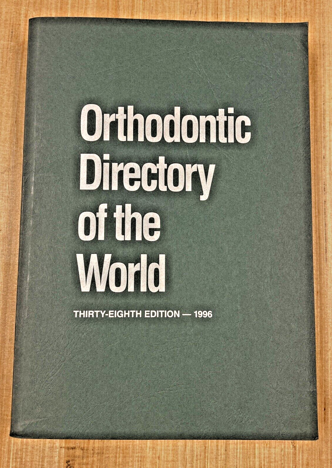 Orthodontic Directory of the World, 38th Edition, 1996, PB, Good Condition!