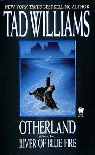 River of Blue Fire by Williams, Tad