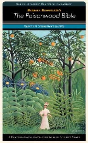 The Poisonwood Bible (Barnes and Noble Readers Companion) (Barnes Nobl – GOOD