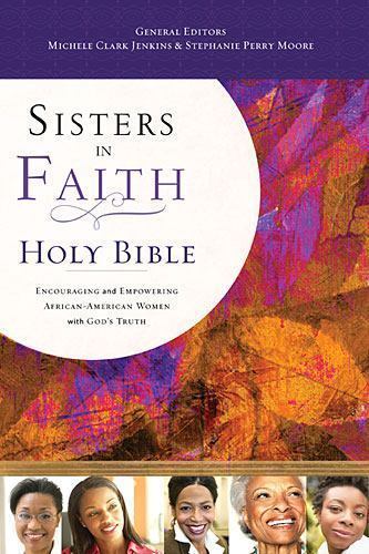 Sisters in Faith Holy Bible: King James Version by Jenkins, Michele Clark