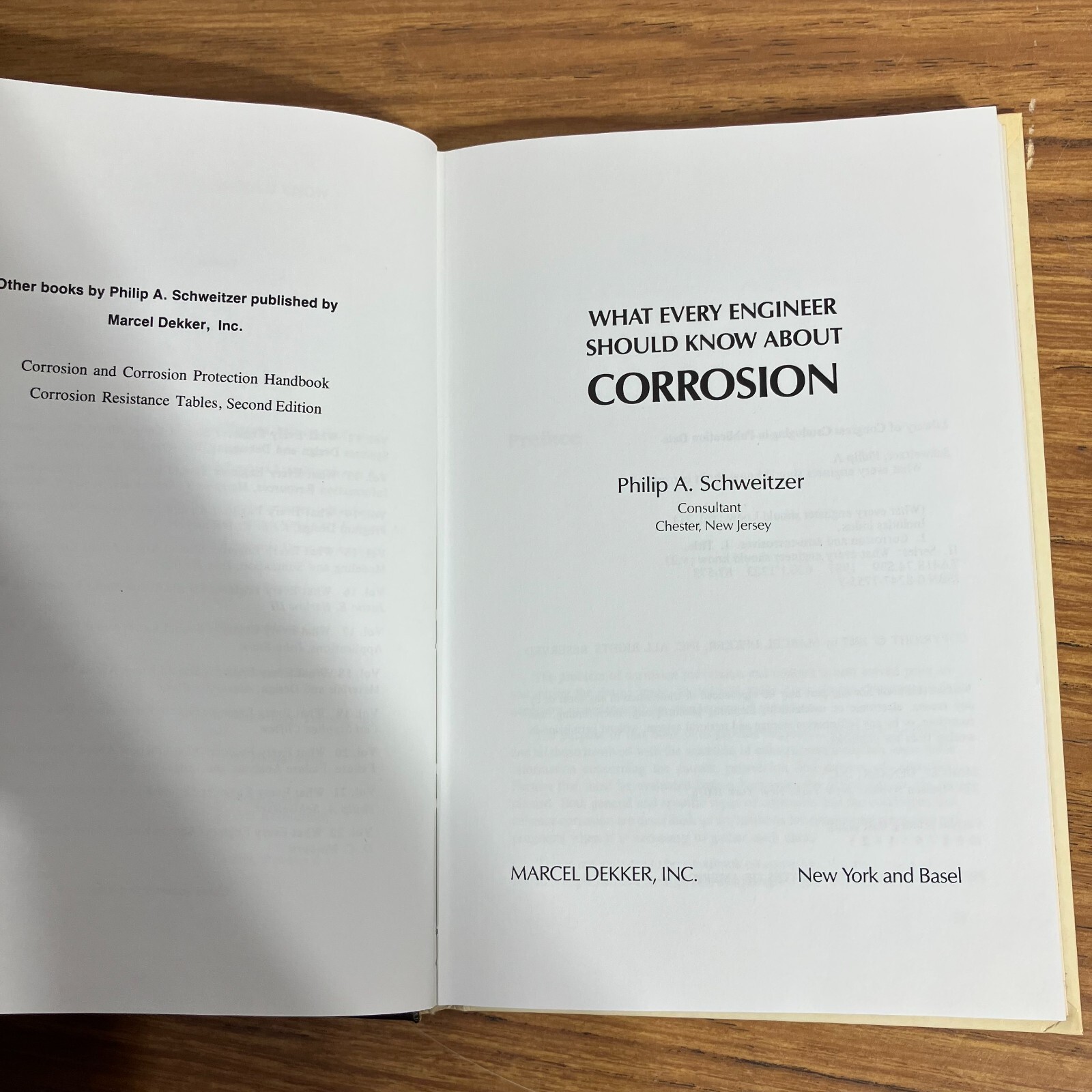 What Every Engineer Should know About: Corrosion by Philip A. Schweitzer 1987