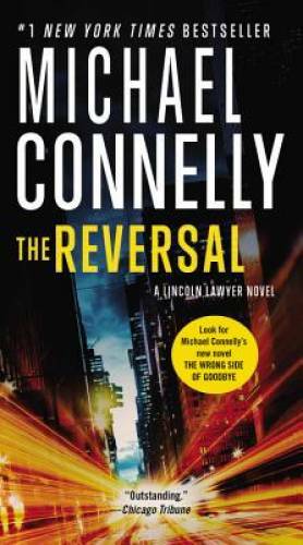 The Reversal (A Lincoln Lawyer Novel) – Mass Market Paperback – GOOD