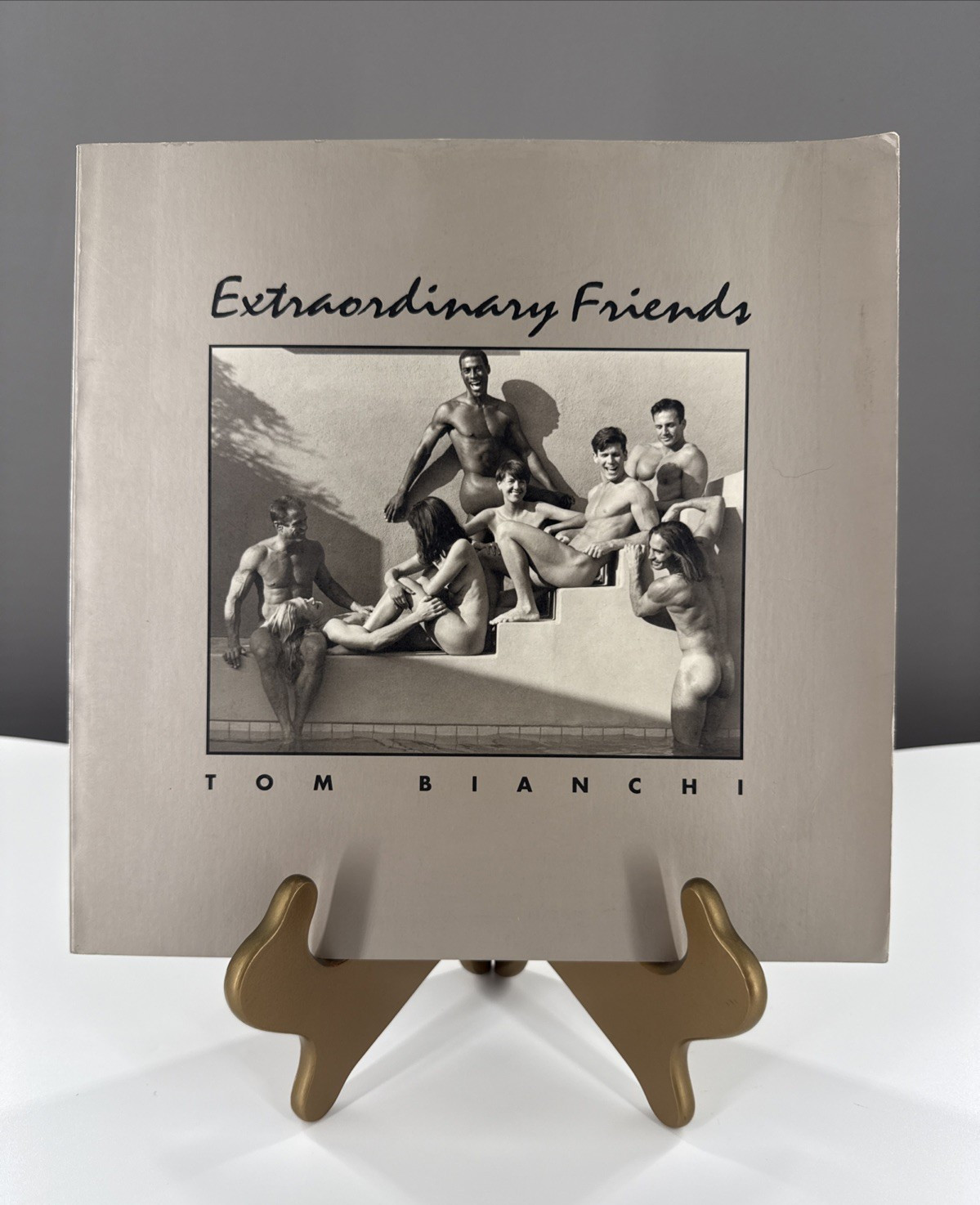 EXTRAORDINARY FRIENDS by Tom Bianchi (Photo Journal, 1993) – St Martin’s Press