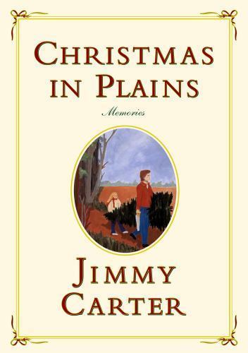 Christmas in Plains: Memories – paperback, Jimmy Carter, 0743227158