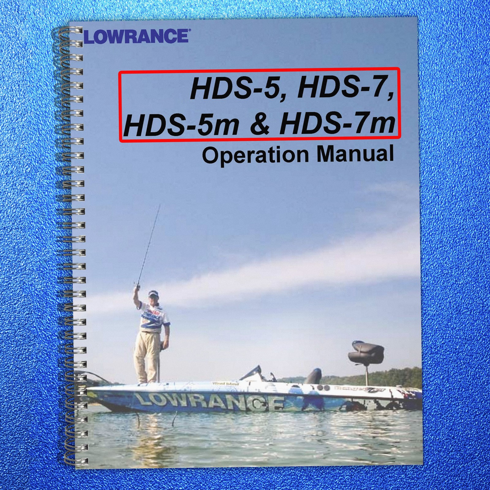 LOWRANCE HDS-5 HDS-7 HDS-5m HDS-7m User Operation Manual – TOUGH LOOP BINDING