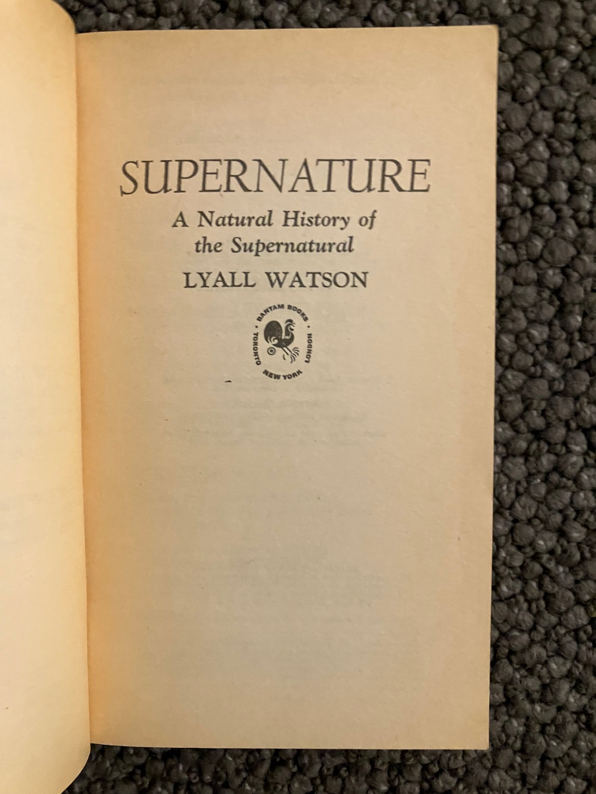 Super Nature / Lyall Watson / Paperback 1974 / Esoterica / Fortean