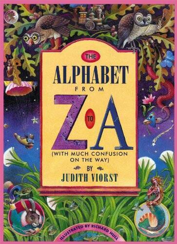 The Alphabet From Z to A: (With Much Confusion on the Way) – Paperback – GOOD