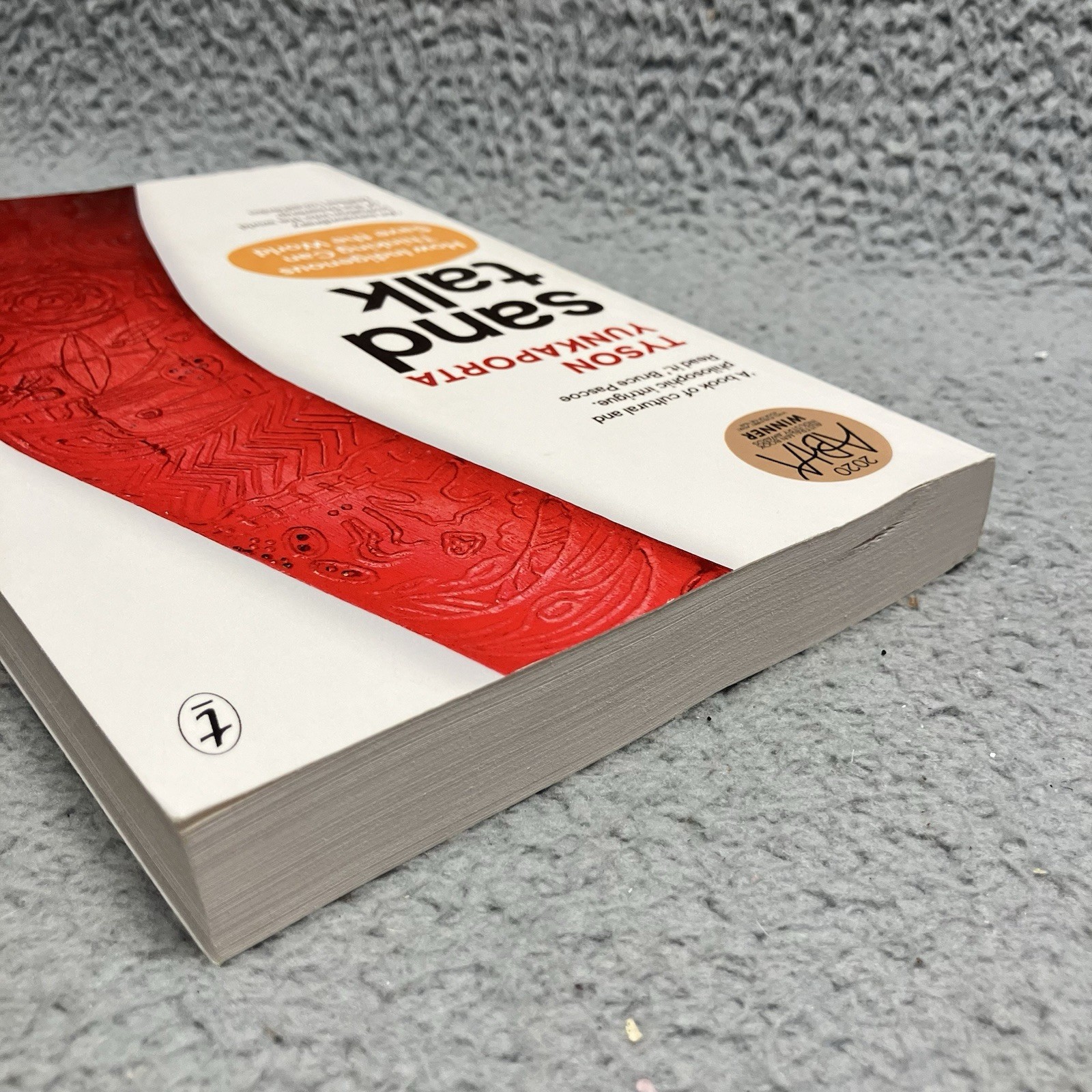 Sand Talk How Indigenous Thinking Can Save The World- Paperback – Good