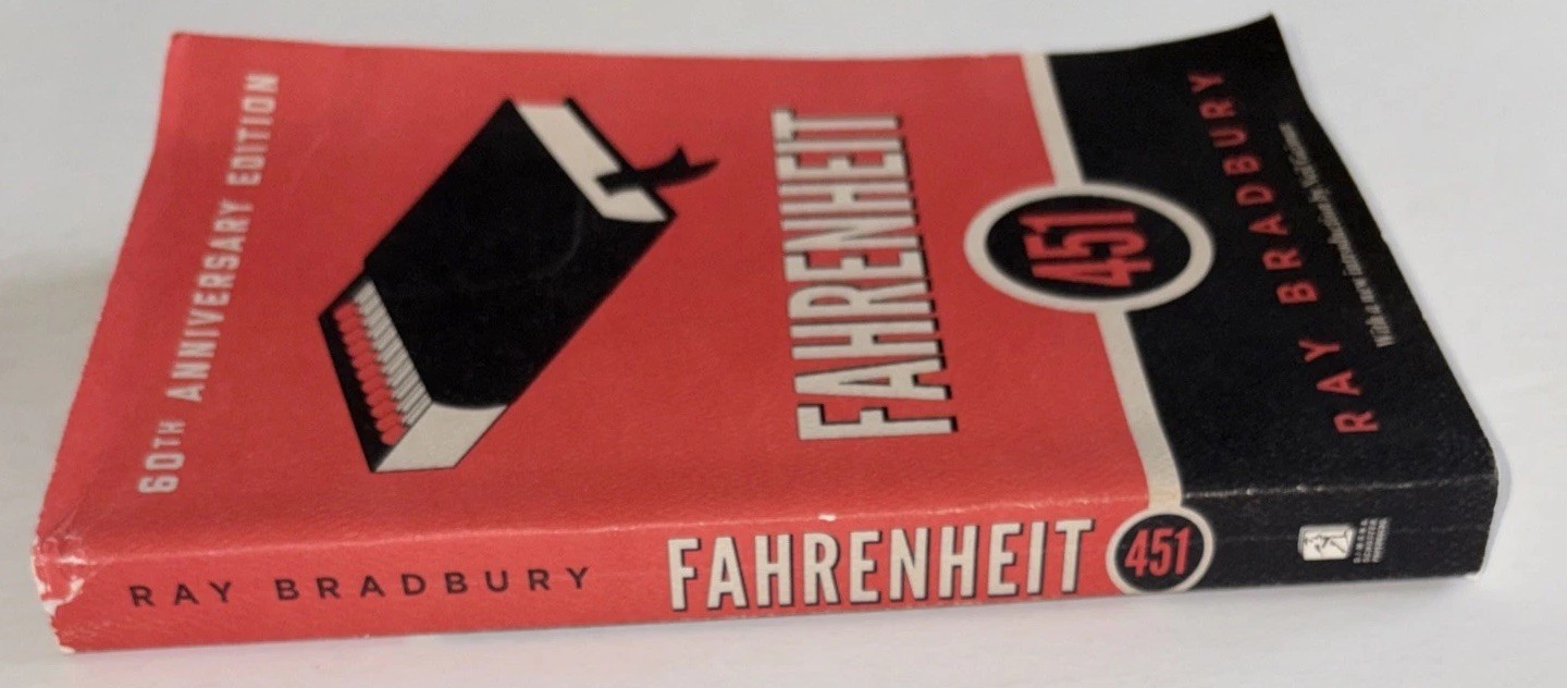Fahrenheit 451 By Ray Bradbury 60Th Anniversary Edition