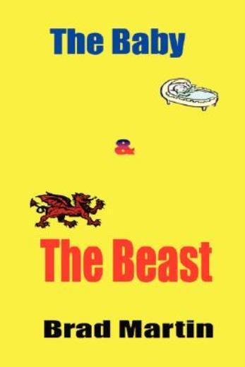 The Baby & The Beast