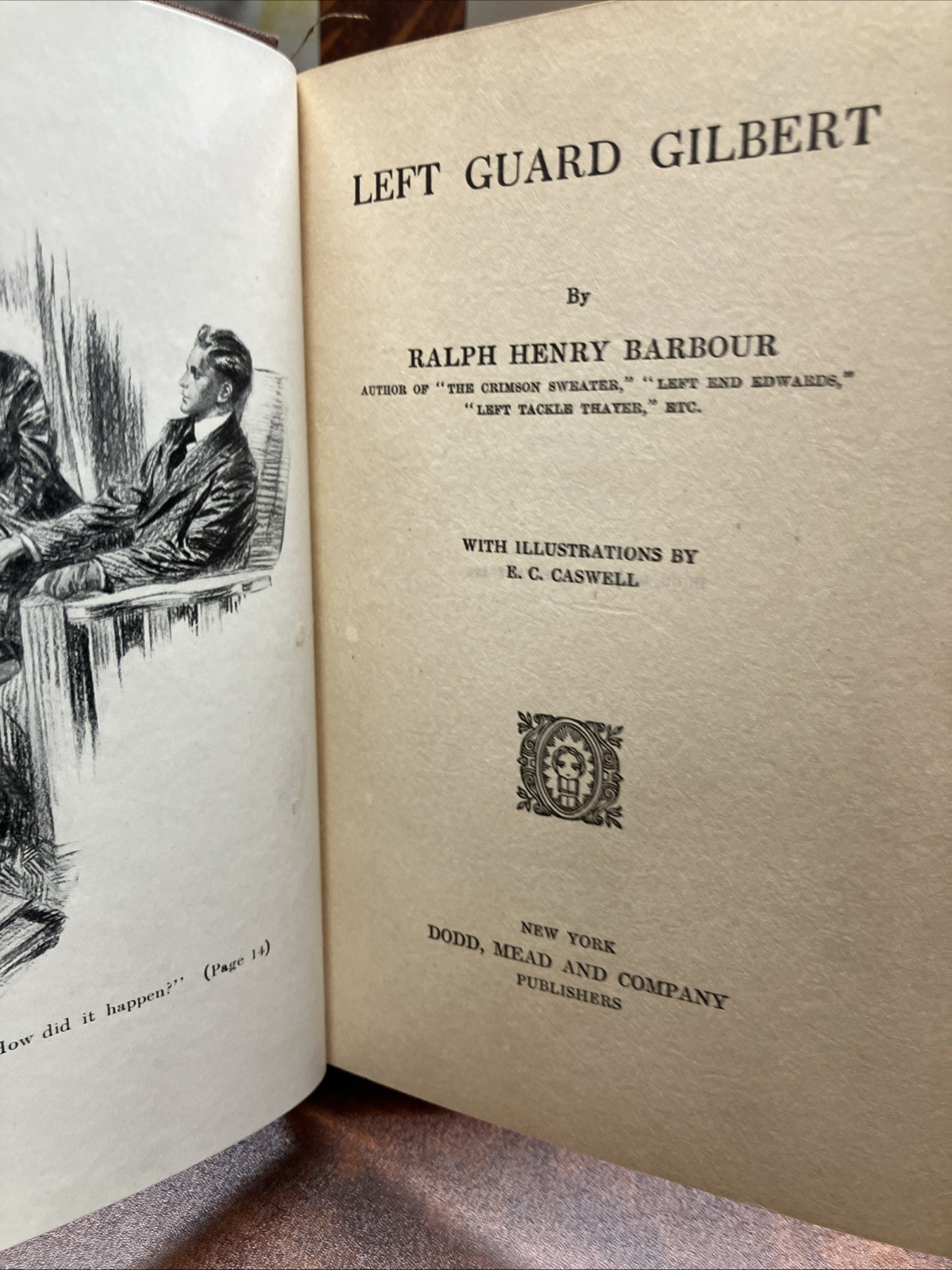 Left Guard Gilbert, Ralph Henry Barbour, 1916 Dodd, Mead,