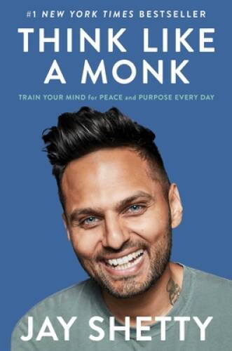 Think Like a Monk: Train Your Mind for Peace and Purpose Every Day – ACCEPTABLE