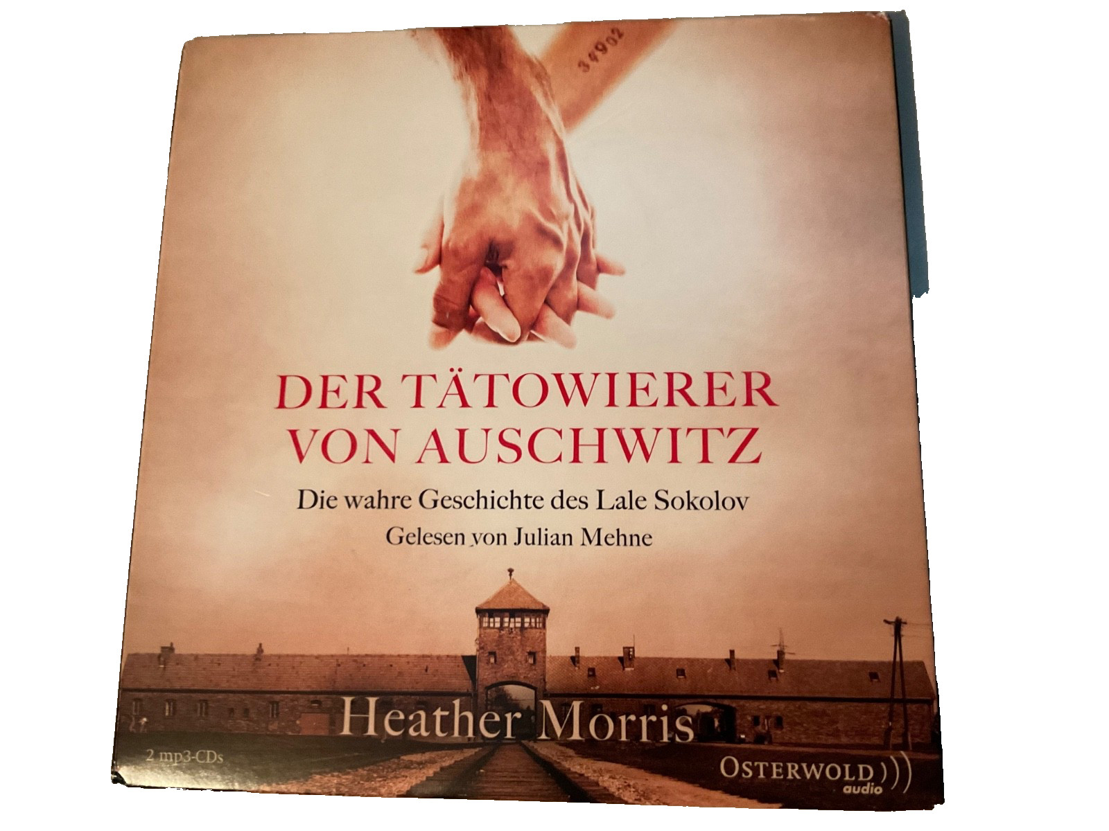 DER TATOWIERER VON AUSCHIWTZ, BY HEATHER MORRIS, AUDIOBOOK