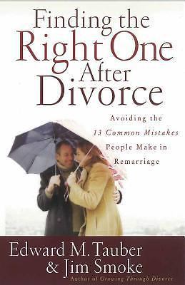 Finding the Right One After Divorce: Avoiding the 13 Common Mistakes People…