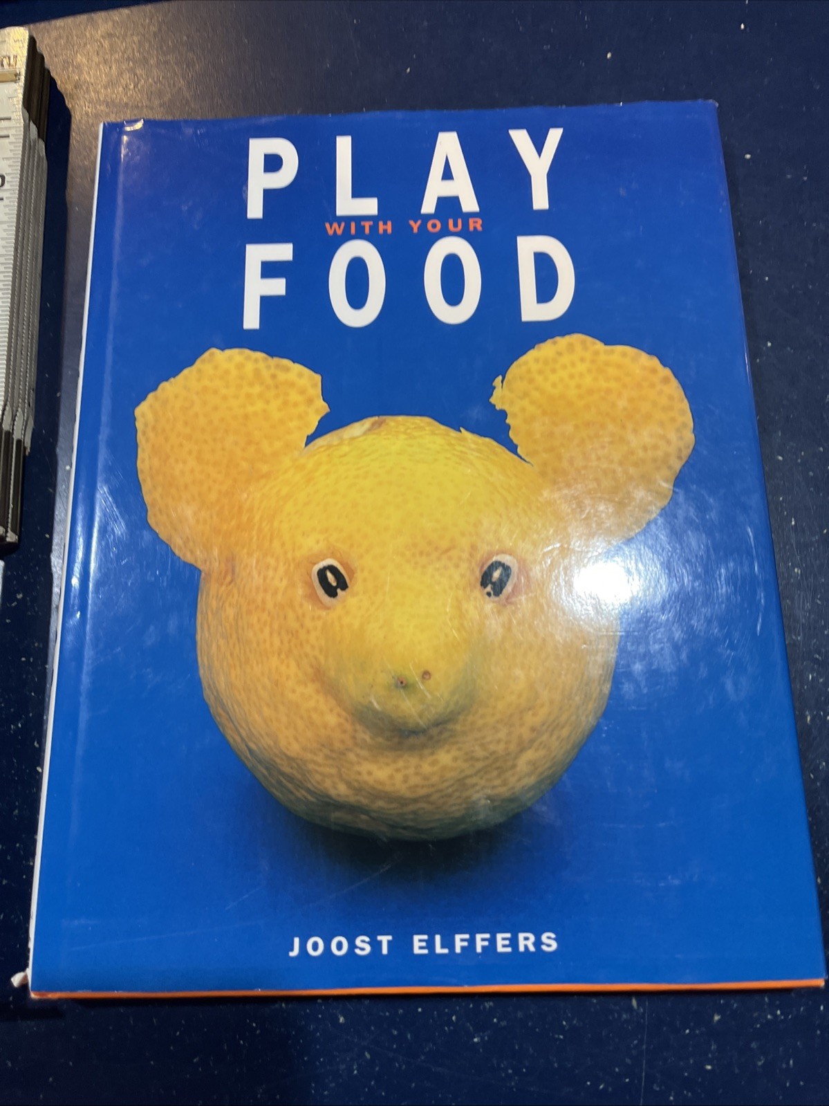 Play with Your Food – Joost Elffers, 1997 1st Ed HCDJ – Color Pics, Food Art