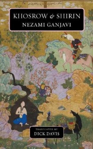 Dick Davis Khosrow & Shirin (Hardback)