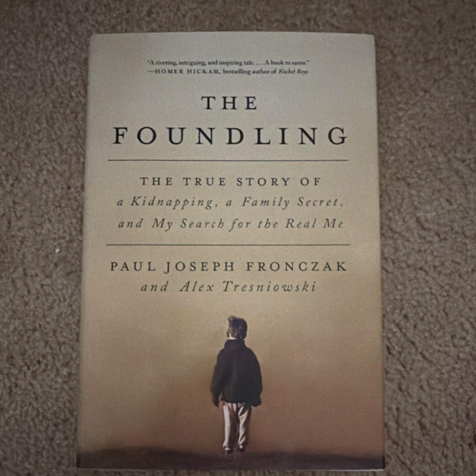 Paul Joseph Fronczak Foundling Howard Books Hardcover 2017 True Crime Biography