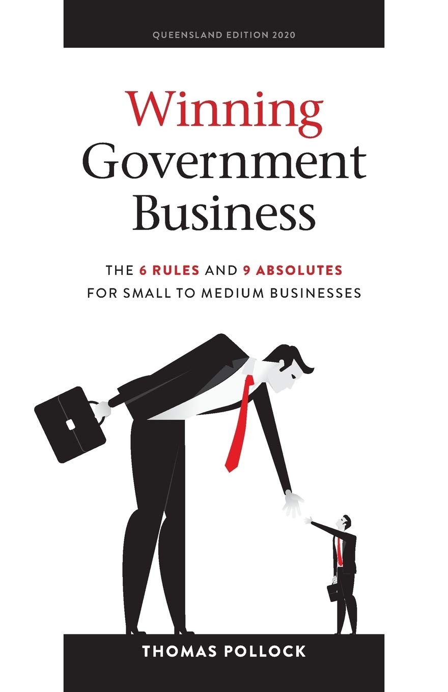 Thomas Pollock Winning Government Business (Paperback)